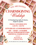Charmsgiving Charm Bar Workshop
